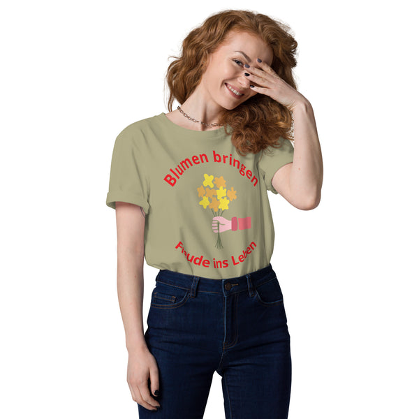 Blumen bringen Freude ins Leben Unisex-Bio-Baumwoll-T-Shirt